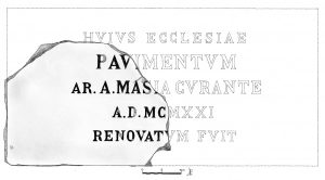 Fig. 3. Apografo di Maurizio Zambardi con ipotesi di ricostruzione dell’epigrafe inerente la nuova pavimentazione del 1921.
